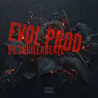 Picture for song 'Evol (Rap/Trap)' by artist '30KillaBeat'