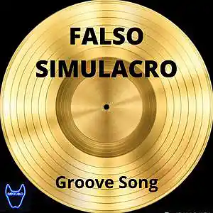 Picture for song 'Groove Song' by artist 'Falso Simulacro'