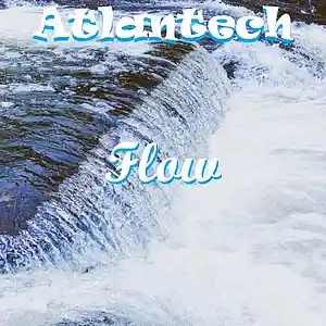 Picture for song 'Flow' by artist 'Atlantech'