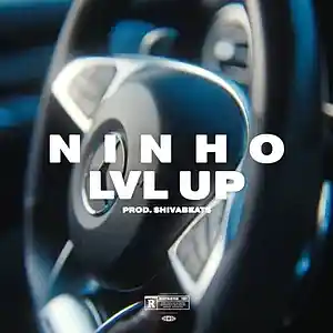 Picture for song 'NINHO TYPE BEAT - LVL UP (Prod.SHIVABEATS)' by artist 'SHIVABEATS'