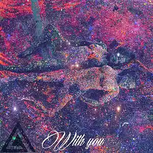 Picture for song 'With You (BUY 1 GET 3 FREE)' by artist 'The Ambiance Beats'