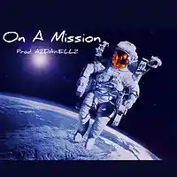 Picture for song 'On A Mission (Prod. A2DaWellZ)' by artist 'A2DaWellZ'