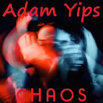 Picture for song 'Chaos ft Nomeli' by artist 'Adam Yips'