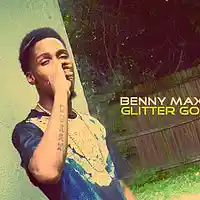 Picture for song 'Glitter GOLD x Benny Maxey' by artist 'Benny Maxey'
