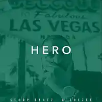 Picture for song 'SCORP BEATZ & JOEZEE - HERO' by artist 'Scorp Beatz'
