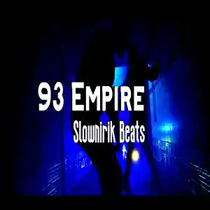 Picture for song '93 Empire' by artist 'Slownirik'