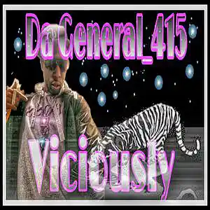 Picture for song 'VICIOUSLY' by artist 'Big Wil Da General 415'
