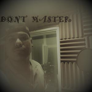 Picture for song 'DONT MASTER' by artist 'JAYGATO'