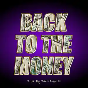 Picture for song 'Back to the Money' by artist 'Paris Digital'