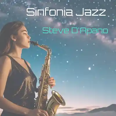 Picture for song 'Sinfonia Jazz' by artist 'Steve D'Apano'
