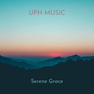 Picture for song 'Serene Grace Chill Hip Hop x Pop Type Beat' by artist 'UPH Music'