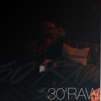 Picture for song '30'RAW' by artist 'ZERO FUX WORLD'