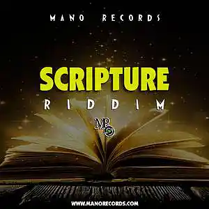 Picture for song 'Scripture Riddim' by artist 'Mano Records'