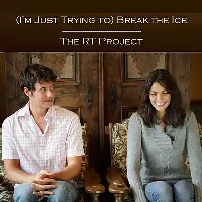 Picture for song '(I'm Just Trying to) Break the Ice' by artist 'The RT Project'