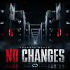 Picture for song 'No changes' by artist 'TRAPSTA BEATZ'