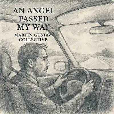 Picture for song 'An Angel passed my way' by artist 'Martin Gustav Collective'