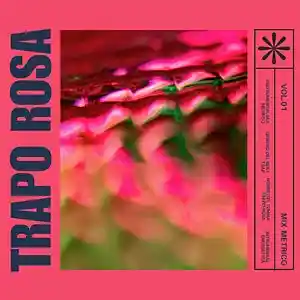 Picture for song 'TRAPO ROSA' by artist 'mixmetrico'