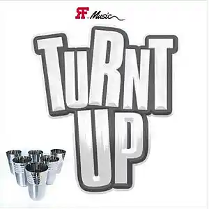 Picture for song 'Turn Up' by artist 'RF Music'