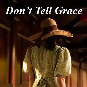 Picture for song 'Don't Tell Grace' by artist 'The Band Trestle'