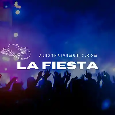 Picture for song 'La Fiesta (Electro Techno Type Beat)' by artist 'Alex Thrive Music'