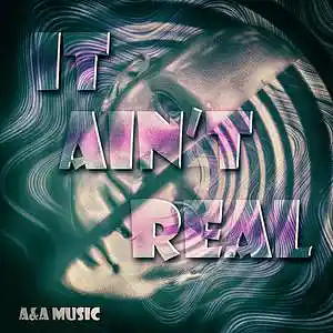 Picture for song 'It Ain't Real' by artist 'Cocoband'