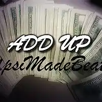 Picture for song 'Add Up x YpsiMadeBeats' by artist 'YpsiMadeBeats'