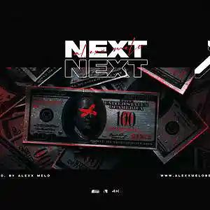 Picture for song 'NEXT - Buy 2 Get 1 Free - Drake , 21 Savage' by artist 'Alexx Melo'
