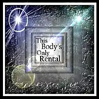 Picture for song 'This Body's Only Rental (inst)' by artist 'Numi Who Creative Covers'