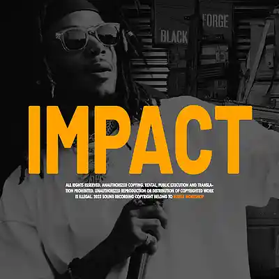 Picture for song 'IMPACT (BUY 1 GET 2 FREE)' by artist 'BUSTLE WORKSHOP'