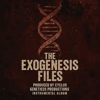 Picture for song 'Intro (ExoGenesis Files) Produced by Cyclus' by artist 'Genetic25 Productions'