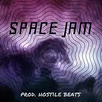 Picture for song 'Space Jam Track 4' by artist 'Hostile Productions'