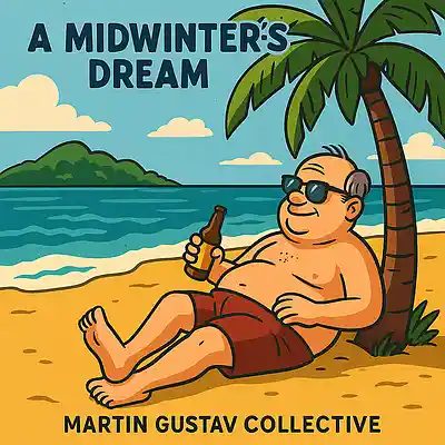 Picture for song 'A mid winters dream' by artist 'Martin Gustav Collective'