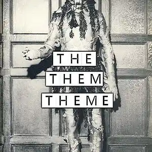 Picture for song 'THEMES # 52' by artist 'THE THEM THEME'