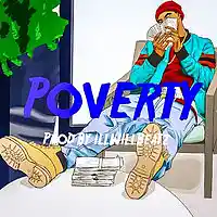 Picture for song 'Poverty ' by artist 'illWillbeatzOfficial'