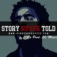 Picture for song 'Story Never Told (J. Cole Type Beat)' by artist 'AYOCXRN (Formerly King Corn Beatzz)'