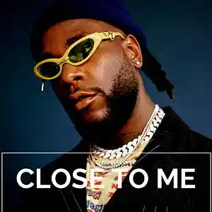 Picture for song 'CLOSE TO ME / Burna Boy Type Beat *Afropop*' by artist 'MAK47'