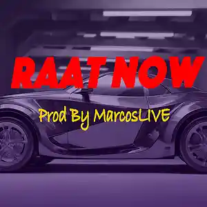 Picture for song 'Raat Now' by artist 'MarcosLIVE'