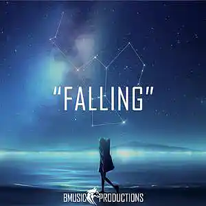 Picture for song 'Falling' by artist 'BMusicProductions'