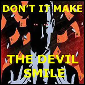 Picture for song 'Don't It Make The Devil Smile !' by artist 'Freddy J'
