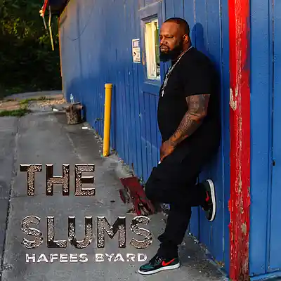 Picture for song 'The Slums' by artist 'Hafees Byard'