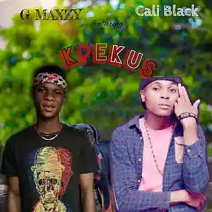 Picture for song 'G Maxzy_-_Kpekus_ft_Cali Black' by artist 'G Maxzy'