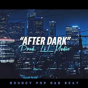 Picture for song 'After Dark // Halsey Type Beat' by artist 'LiL Medic Beats'