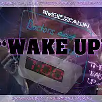 Picture for song 'WAKE UP' by artist 'MOESPAWN'