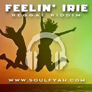 Picture for song 'FEELIN' IRIE RIDDIM (90bpm)' by artist 'SoulFyah Productions'