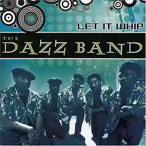 Picture for song 'Let it Whip (Dazz Band Cover)' by artist 'sum of the daze'