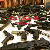 Picture for song 'Don't Make Me/HARD TRAP Beat' by artist 'KelloDaReal'