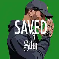 Picture for song '*NEW* Saved (FREE DL + BUY 1 GET 1 FREE) ' by artist 'SdotFire'