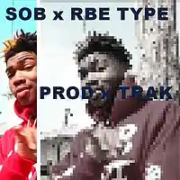 Picture for song 'SOB x RBE GASN PROD x TRAK' by artist 'Zayroc Beats'