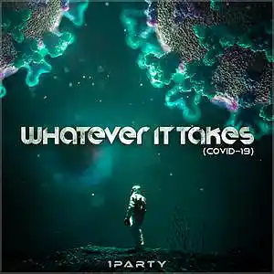 Picture for song 'What ever it takes (COVID19)' by artist 'Bail Bottums'