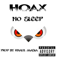 Picture for song 'Hoax - No Sleep' by artist 'FreshWaterBeatz'